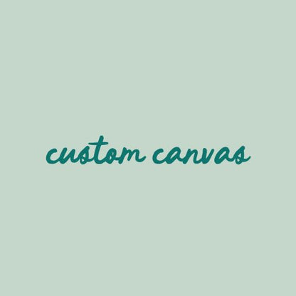 CUSTOM DESIGN - needlepoint canvas